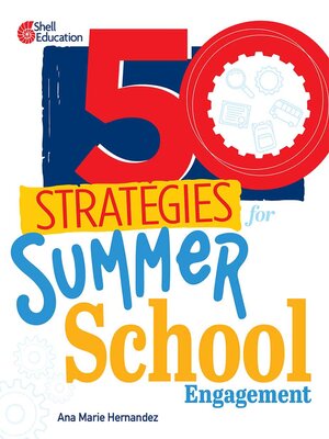 cover image of 50 Strategies for Summer School Engagement